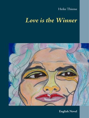 cover image of Love is the Winner